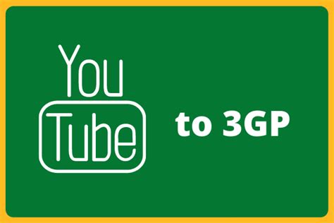 3gp x download|Best Free Ways to Convert YouTube to 3GP .